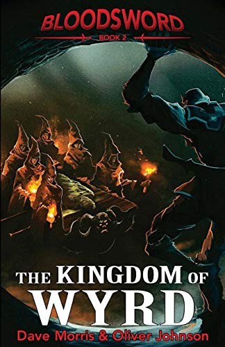 The Kingdom of Wyrd (Blood Sword, Band 2) von Spark Furnace